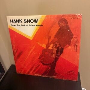 Rare!! Hank Snow Vinyl Record Down The Trail Of Achin Hearts